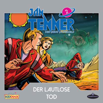 Jan Tenner, Der neue Superheld, Folge 2: Der lautlose Tod