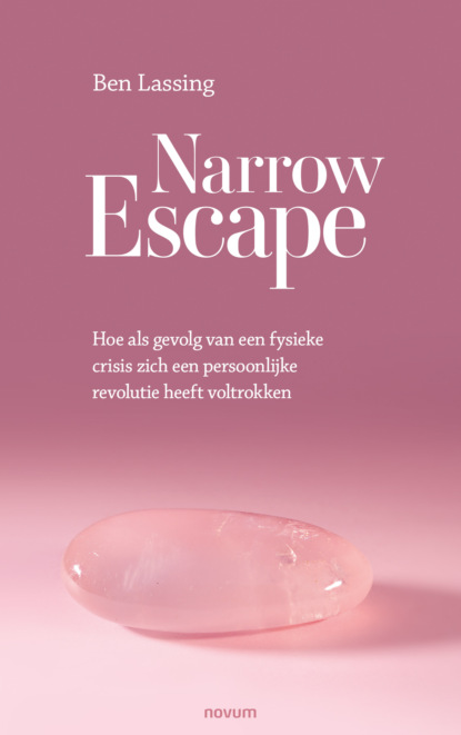 Narrow Escape (Ben Lassing). 