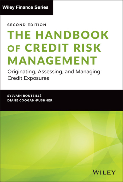 The Handbook of Credit Risk Management - Sylvain Bouteille