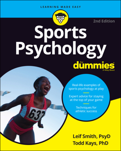 Sports Psychology For Dummies - Leif H. Smith