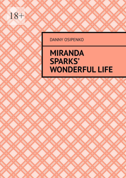 Miranda Sparks wonderfullife