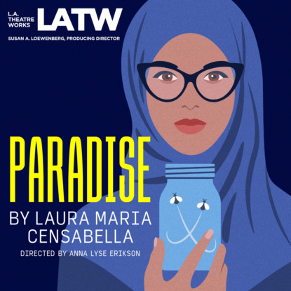 Paradise (Unabridged) (Laura Maria Censabella). 