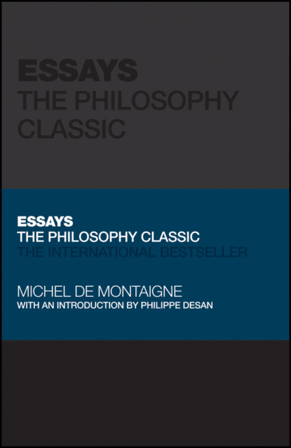 Essays - Michel de Montaigne