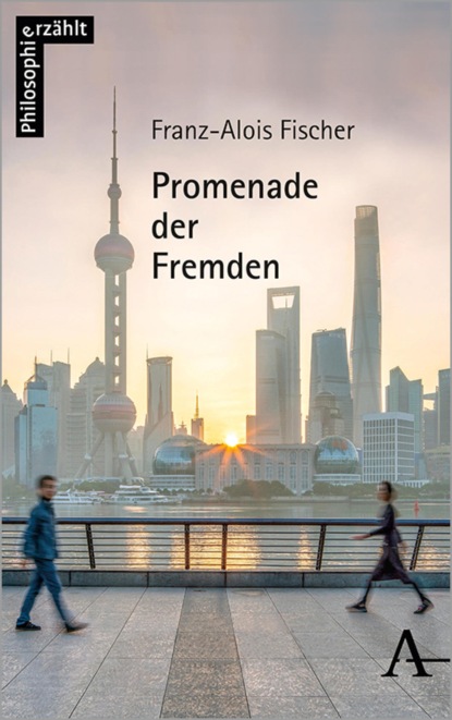 Promenade der Fremden