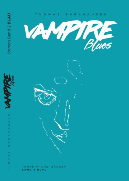 Vampire Blues 2 (Thomas Barkhausen). 