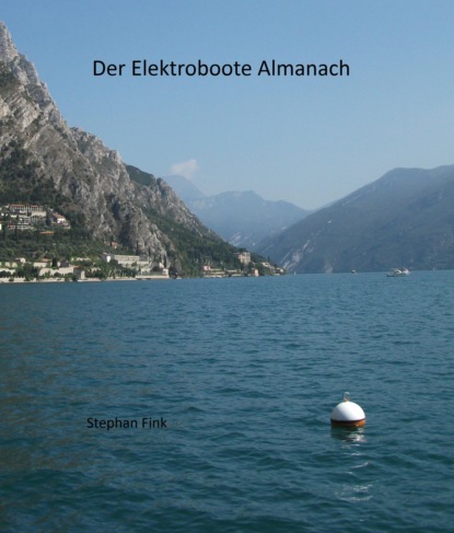 Der Elektroboote Almanach (Stephan Fink). 