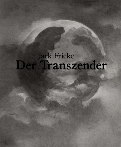 Der Transzender