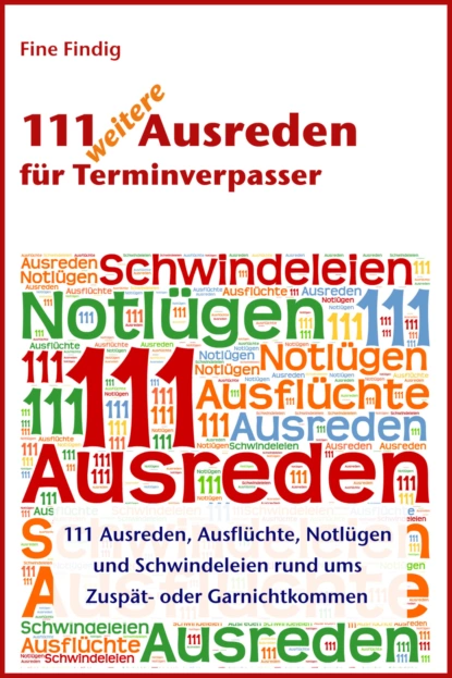 Обложка книги 111 weitere Ausreden für Terminverpasser, Fine Findig