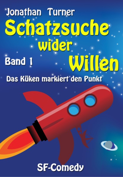 Schatzsuche wider Willen