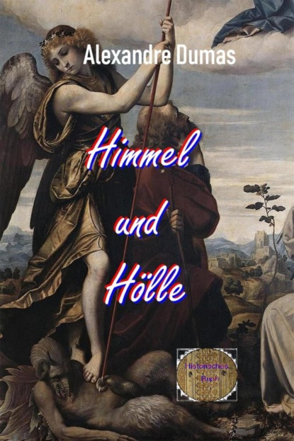 Himmel und Hölle