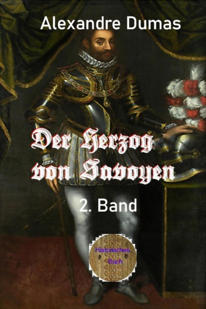 Der Herzog von Savoyen, 2. Band