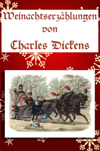 Weihnachtserzählungen (Charles Dickens). 