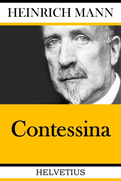 Обложка книги Contessina, Heinrich Mann