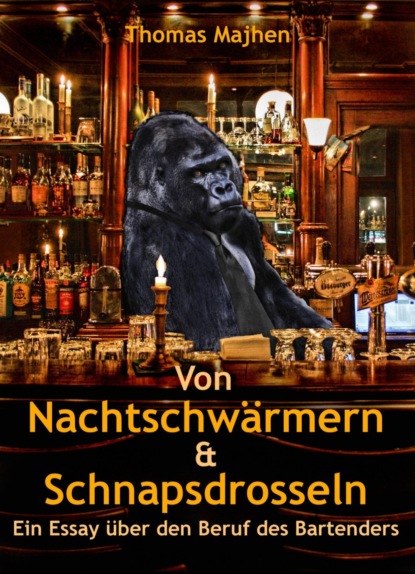 Von Nachtschwärmern & Schnapsdrosseln