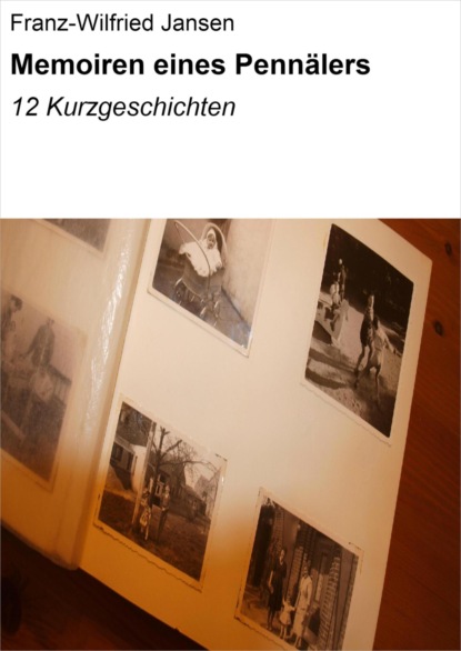 Memoiren eines Pennälers