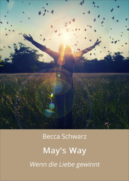 May s Way