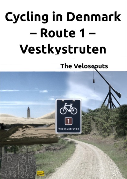 Route 1 - Vestkystruten (Die Veloscouts). 