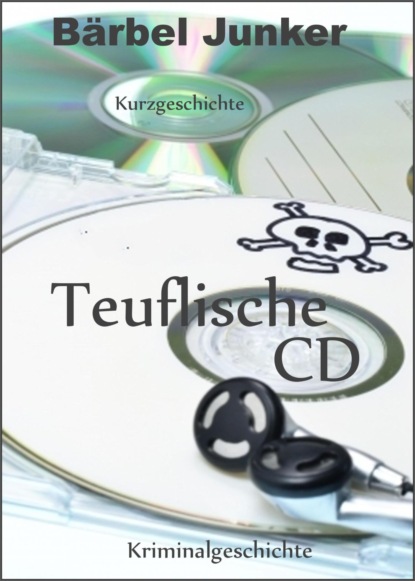 Teuflische CD (Bärbel Junker). 