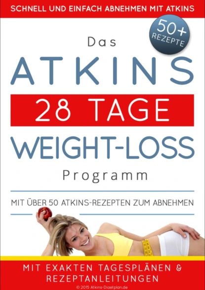 Обложка книги Das Atkins 28 Tage Weight-Loss Programm, Atkins Diaetplan.de