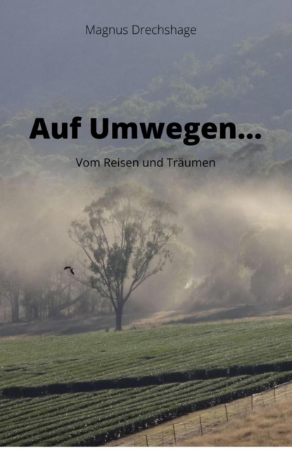 Auf Umwegen...