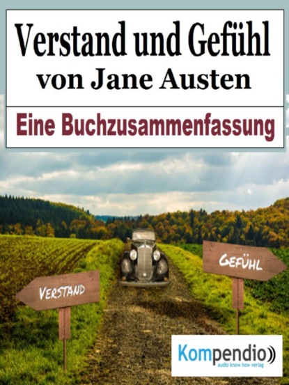 Verstand und Gefühl von Jane Austen (Dr. Franz Milz). 