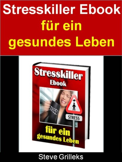 Stresskiller - ebook (Steve Grilleks). 