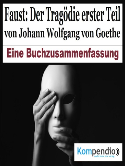 Faust: Der Tragödie erster Teil von Johann Wolfgang von Goethe (Alessandro Dallmann). 