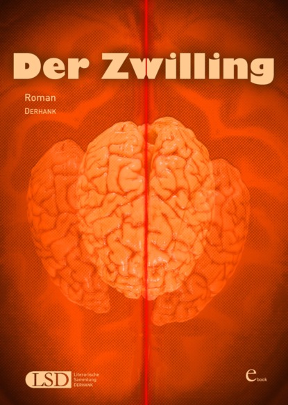 Der Zwilling (H. DERHANK). 