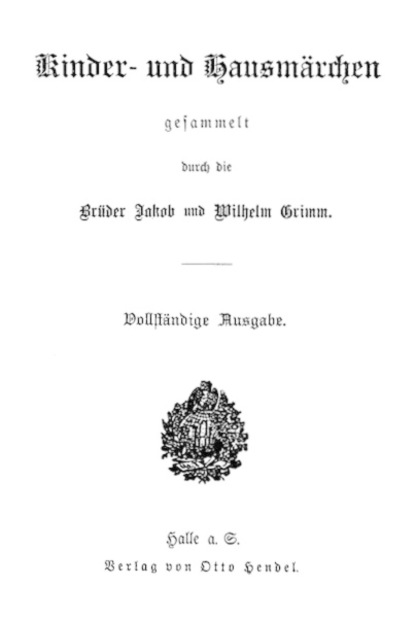 Brüder Grimm komplette Kindermärchen