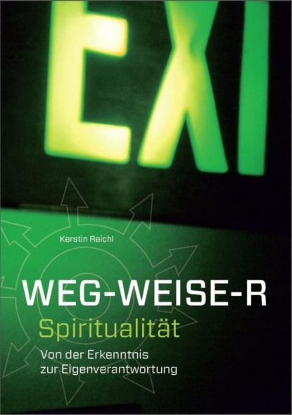 WEG - WEISE - R Spiritualit?t