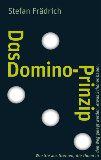 Das Domino-Prinzip (Stefan Frädrich). 