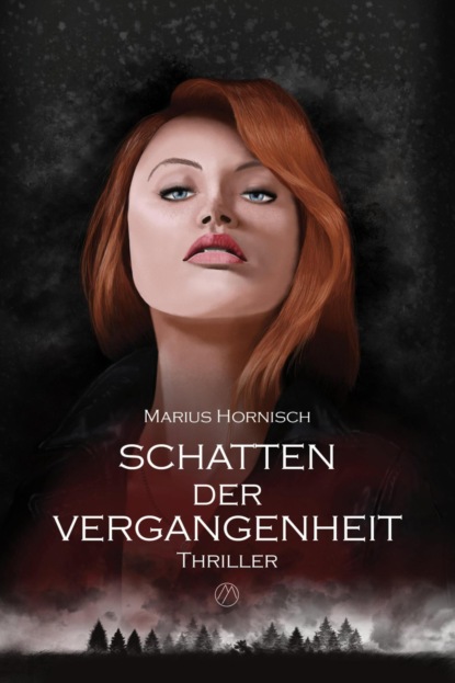 Schatten der Vergangenheit (Marius Hornisch). 