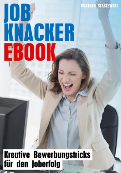 Job-Knacker-Ebook (Günther Staszewski). 