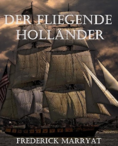 Der fliegende Holländer