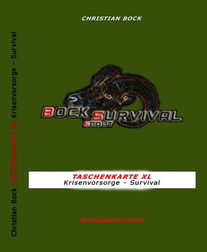 TASCHENKARTE XL Krisenvorsorge - Survival (Christian Bock). 