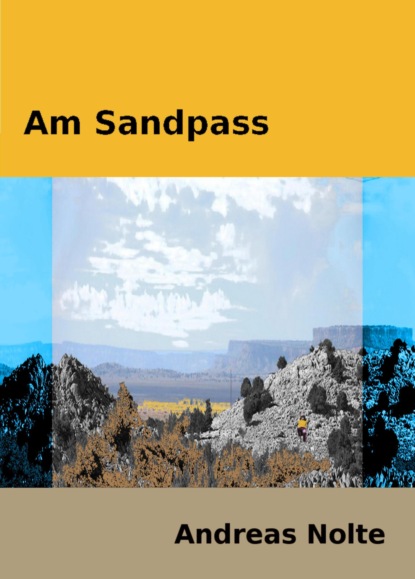 Am Sandpass (Andreas Nolte). 