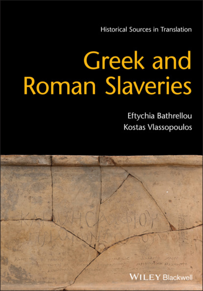 Greek and Roman Slaveries - Eftychia Bathrellou