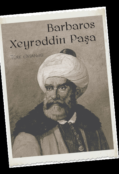 Barbaros Xeyrəddin Paşa