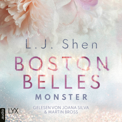 Boston Belles - Monster - Boston-Belles-Reihe, Teil 3 (Ungek?rzt)