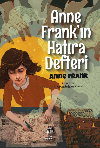 Обложка книги Anne Frank'ın Hatıra Defteri, Анна Франк