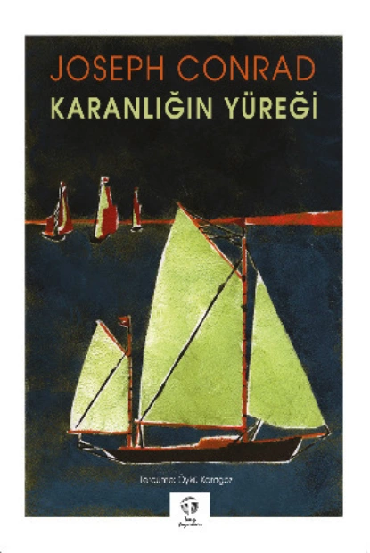 Обложка книги Karanlığın Yüreği, Джозеф Конрад