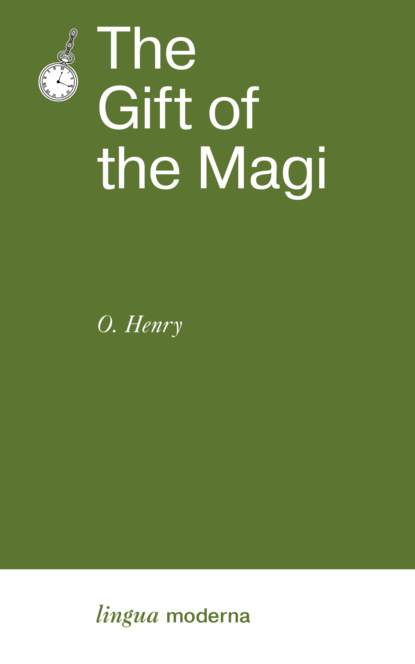 The Gift of the Magi /  
