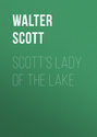 Scott\'s Lady of the Lake