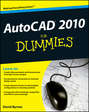 AutoCAD 2010 For Dummies