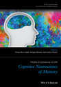 The Wiley Handbook on The Cognitive Neuroscience of Memory