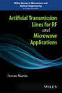 Artificial Transmission Lines for RF and Microwave Applications