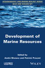 Development of Marine Resources