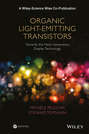 Organic Light-Emitting Transistors