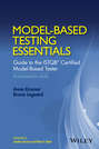 Model-Based Testing Essentials - Guide to the ISTQB Certified Model-Based Tester