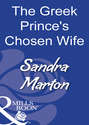 The Greek Prince\'s Chosen Wife